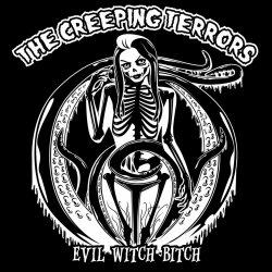 The Creeping Terrors - Evil Witch Bitch (2017) [2CD]