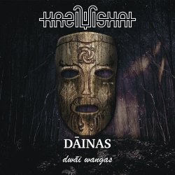 Kreiviskai - Dāinas: Dwāi Wangās (2016) [Single]