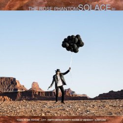 The Rose Phantom - Solace (2018) [EP]
