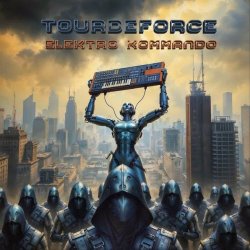 TourdeForce - Elektro Kommando (2025) [Single]