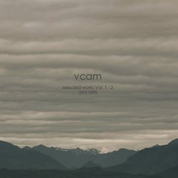 Vcam - Selected Works Vol. 1-2 (2002-2008) (2020) [2CD]