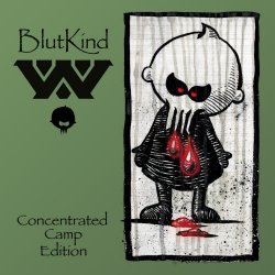 :Wumpscut: - BlutKind (Concentrated Camp Edition) (2017)