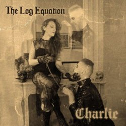 The Log Equation - Charlie (2025) [Single]