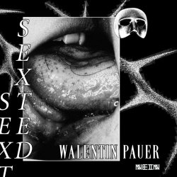Walentin Pauer - Sexted (2025) [EP]
