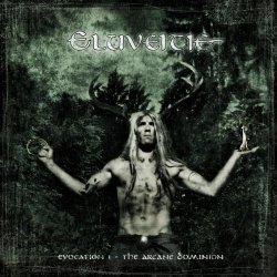 Eluveitie - Evocation I - The Arcane Dominion (2009)