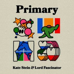 Kate Stein - Primary (2025) [EP]