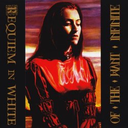 Requiem In White - Of The Want Infinite (1994)