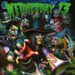 Wednesday 13 - Calling All Corpses (2011)