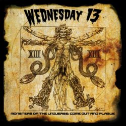Wednesday 13 - Monsters Of The Universe: Come Out And Plague (2015)