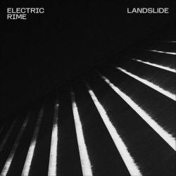 Electric Rime - Landslide (2025) [Single]