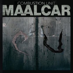 Maalcar - Combustion Unit (2025) [Single]