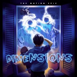 The Motion Epic - Dimensions (2025) [Single]