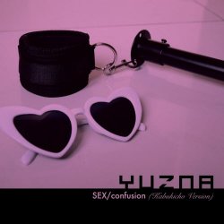 Yuzna - Sex/Confusion (Kabukicho Version) (2025) [Single]