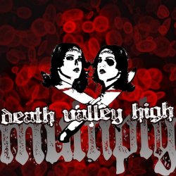 Death Valley High - Multiply (2011) [Single]
