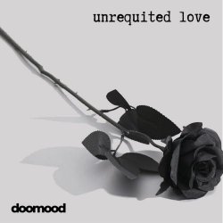 Doomood - Unrequited Love (2025) [Single]