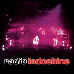 Indochine - Radio Indochine (1994)