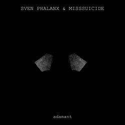Sven Phalanx & MissSuicide - Adamant (2025) [Single]