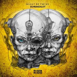 Might Be Twins - Schranzalot (2024) [EP]