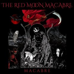 The Red Moon Macabre - Macabre (2025) [EP]