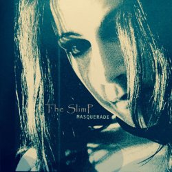 The SlimP - Masquerade (2004)