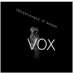 Crystovarr D'annan - Vox (2025)