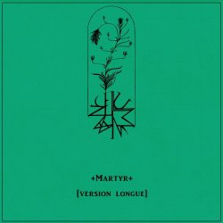 Luminance - Martyr (Version Longue) (2018) [Single]