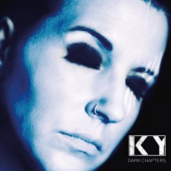 Ky - Dark Chapters (Limited Edition) (2025)