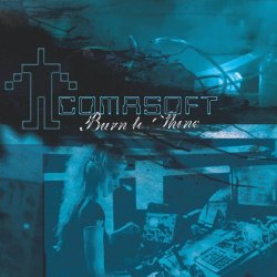 Comasoft - Burn To Shine (2011) [EP]