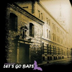 VA - Let's Go Bats II (2010)