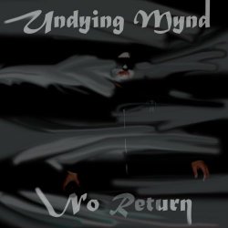 Undying Mynd - No Return (2021) [Single]