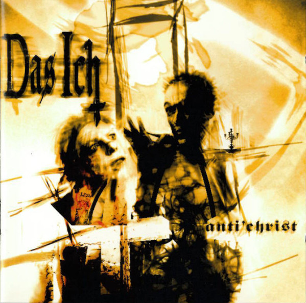 Das Ich - Anti'christ (2002)