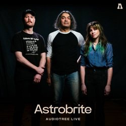 Astrobrite - Audiotree Live (2025) [EP]