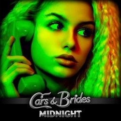 Cars & Brides - Midnight (2022) [Single]