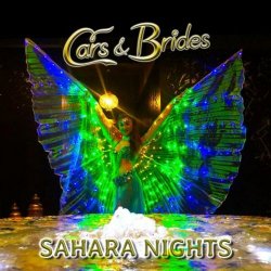 Cars & Brides - Sahara Nights (2024) [EP]