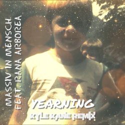 Massiv In Mensch - Yearning (Kyle Kane Remix) (2025) [Single]