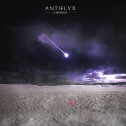 Antiflvx - A Promise (2025) [Single]