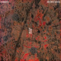Funboys - Anton's House (2024) [EP]