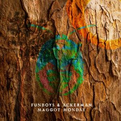 Funboys - Maggot Monday (2023) [EP]
