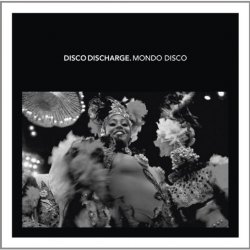 VA - Disco Discharge. Mondo Disco (2011) [2CD]