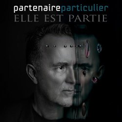 Partenaire Particulier - Elle Est Partie (2025) [EP]