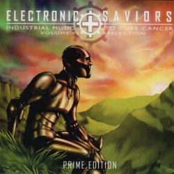 VA - Electronic Saviors: Industrial Music To Cure Cancer Volume VI - Reflection (Prime Edition) (2020) [8CD]