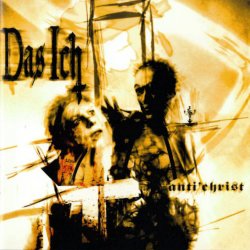 Das Ich - Anti'christ (2002)
