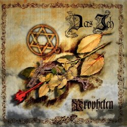 Das Ich - Die Propheten (Edition) (2009) [Remastered]