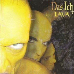 Das Ich - Lava (Asche) (2004)