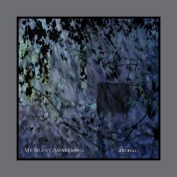 My Silent Awakening - Akrasia (2024)