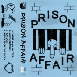 Prison Affair - Demo 1 (2020) [EP]