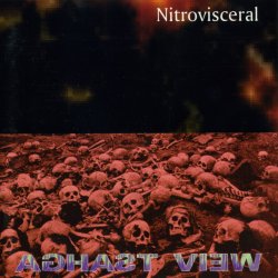 Aghast View - Nitrovisceral (1994)