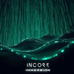 Incore - Immersion (2025) [EP]