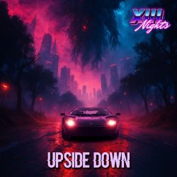 XIII Nights - Upside Down (2025) [Single]