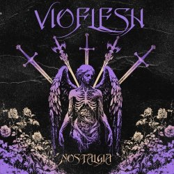 Vioflesh - Nostalgia (2025)